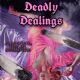 Deadly Dealings