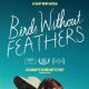 Birds without Feathers