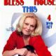 Bless This House