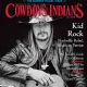Kid Rock - Cowboys & Indians Magazine Cover [United States] (July 2015)