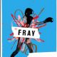 The Fray